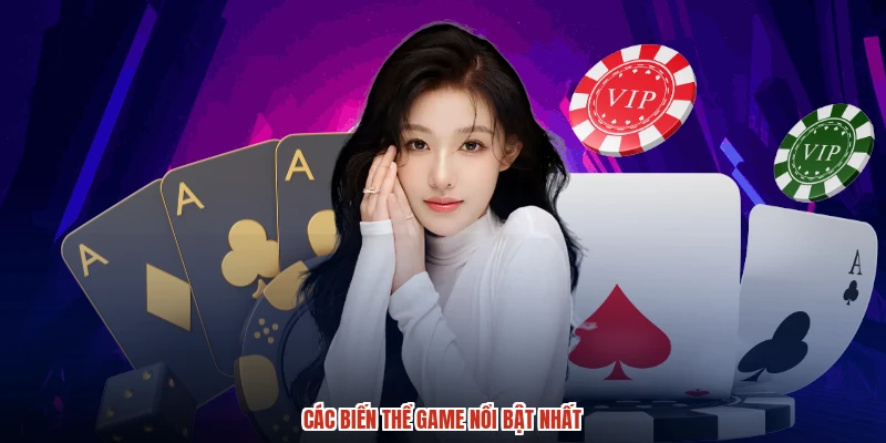 Các biến thể game nổi bật nhất