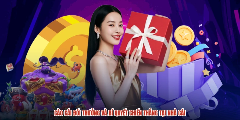Cào Cái Đổi Thưởng Và Bí Quyết Chiến Thắng Tại Nhà Cái
