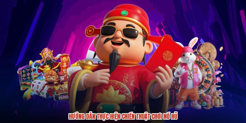 Kinh nghiệm thực chiến giúp nâng cao tỷ lệ thắng
